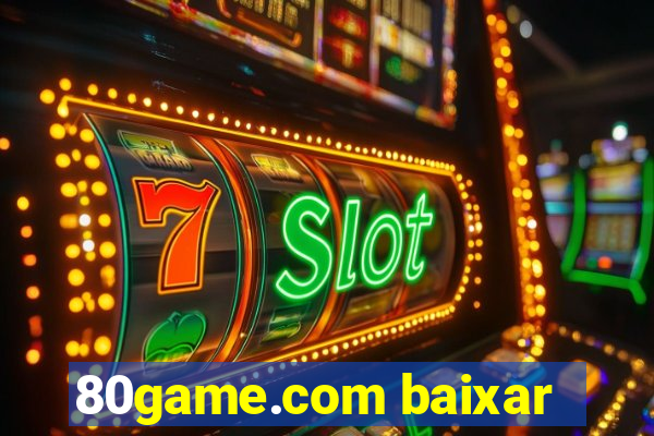 80game.com baixar